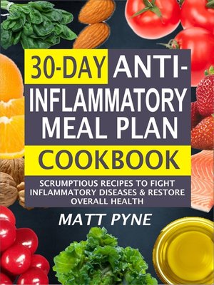 cover image of 30-Day Anti-Inflammatory Meal Plan Cookbook